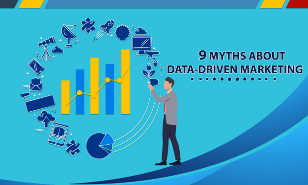 9 myths about data-driven marketing