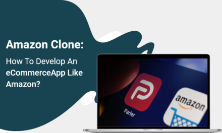 Amazon Clone: How To Develop An eCommerce App Like Amazon?