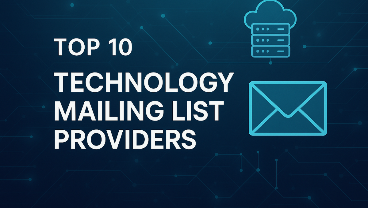 Top 10 Technology Mailing List Providers