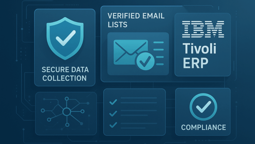 Top 10 Ways to Get a Verified IBM Tivoli ERP Users Email List